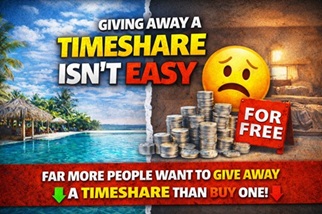 giving a way a timeshare isnt easy